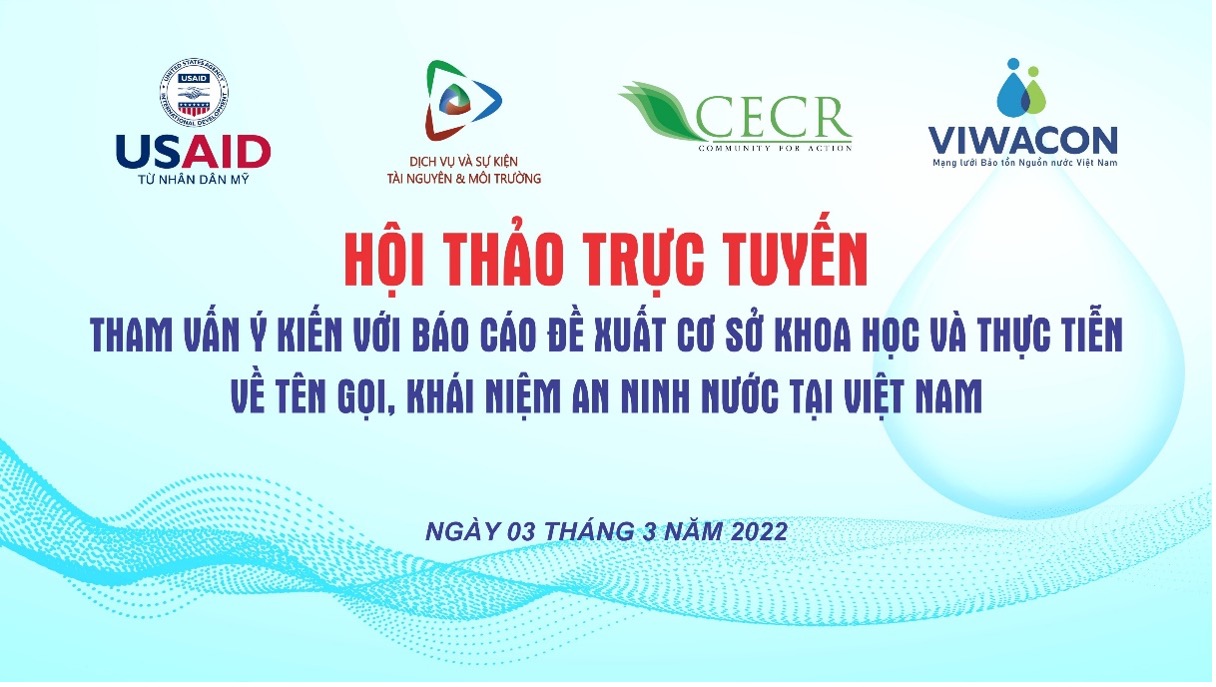 Hội thảo tham vấn ý kiến các chuyên gia, nhà khoa học đối với báo cáo đề xuất cơ sở khoa học và thực tiễn về tên gọi, khái niệm an ninh nước tại Việt Nam.